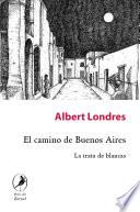 libro El Camino De Buenos Aires